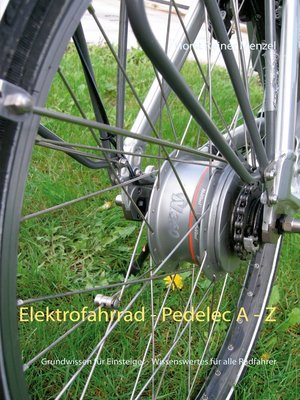 cover image of Elektrofahrrad--Pedelec von A--Z